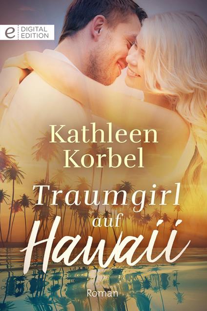 Traumgirl auf Hawaii