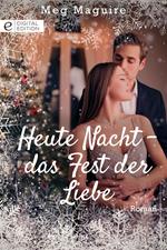 Heute Nacht – das Fest der Liebe