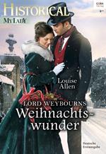 Lord Weybourns Weihnachtswunder