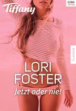 Jetzt oder nie!