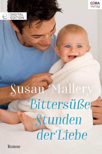 Bittersüße Stunden der Liebe