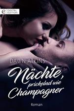 Nächte, prickelnd wie Champagner