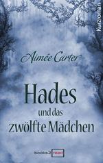 Hades und das zwölfte Mädchen