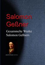 Gesammelte Werke Salomon Geßners