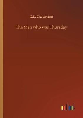 The Man who was Thursday - G K Chesterton - cover