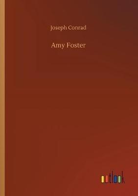 Amy Foster - Joseph Conrad - cover