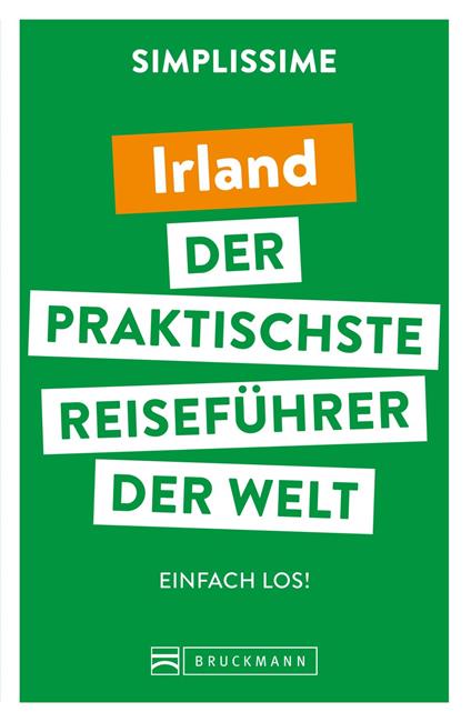 SIMPLISSIME – der praktischste Reiseführer der Welt Irland