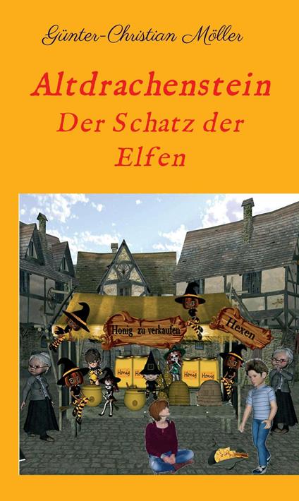 Altdrachenstein - Günter-Christian Möller - ebook