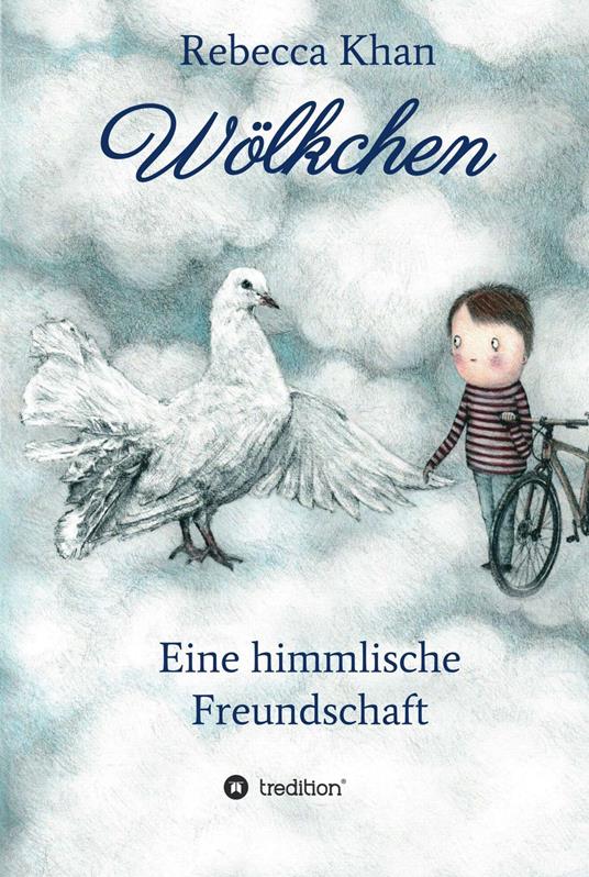 Wölkchen - Rebecca Khan,Franziska Sacher - ebook