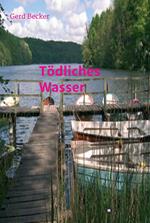 Tödliches Wasser