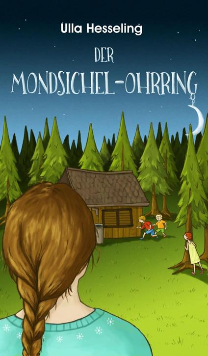 Der Mondsichel-Ohrring - Ulla Hesseling - ebook