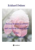 Erstens kommt es anders und zweitens als man denkt oder Fieber in Stralsund - Eckhard Duhme - cover