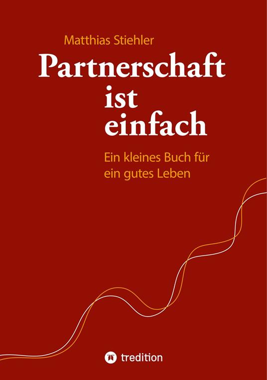 Partnerschaft ist einfach