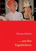 ... aus den Tagebüchern - Thomas Michels - cover