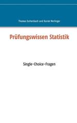 Prüfungswissen Statistik: Single-Choice-Fragen