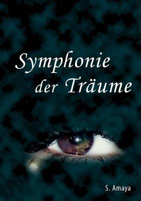 Symphonie der Traume - S Amaya - cover