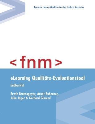 eLearning Qualitäts-Evaluationstool - Erwin Bratengeyer,Arndt Bubenzer - cover