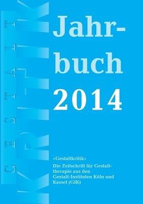 Gestaltkritik Jahrbuch 2014 - cover