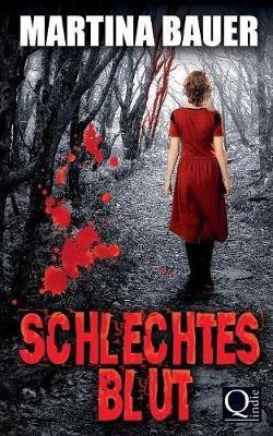 Schlechtes Blut - Martina Bauer - cover