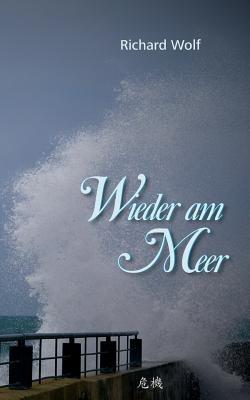 Wieder am Meer - Richard Wolf - cover