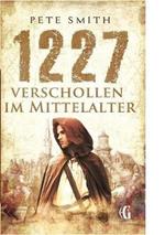 1227 Verschollen im Mittelalter