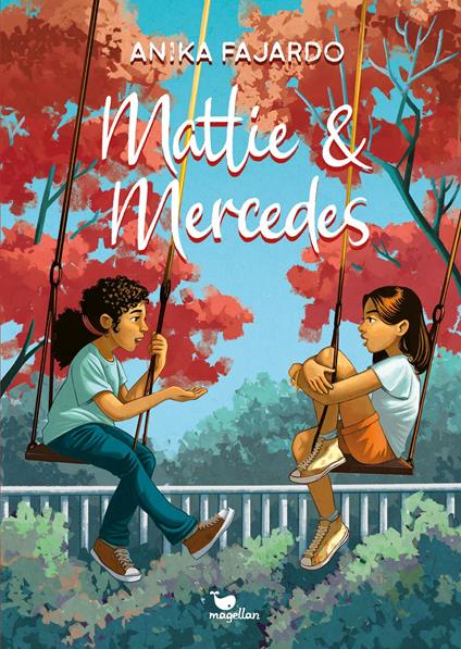 Mattie & Mercedes - Anika Fajardo,Simona Ceccarelli,Maria Schmidt - ebook