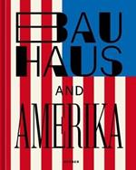 Bauhaus and America