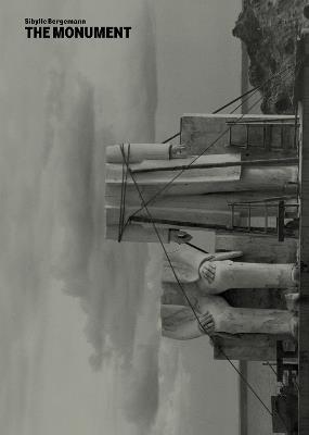 The Monument: Sibylle Bergemann - Sonia Voss,Frieda Wild,Lily Wild - cover