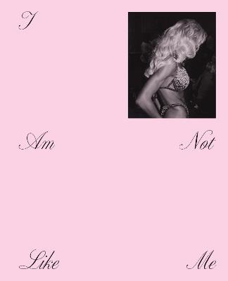 I Am Not Like Me. Versions of Becoming: Lina Czerny - cover