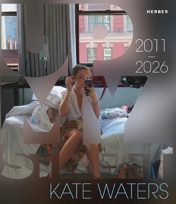 Kate Waters: Up My Street: Selected Works 2011–2026 - cover