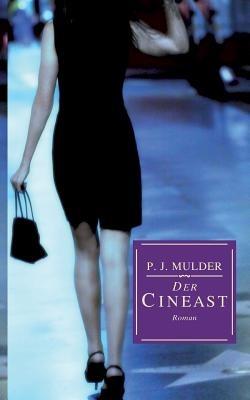 Der Cineast - P J Mulder - cover