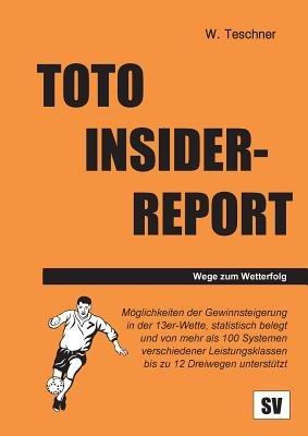 Toto Insider-Report - Wolfgang Teschner - cover