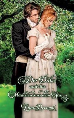 Der Duke und das Madchen aus dem Sturm - Lynn Dermod - cover