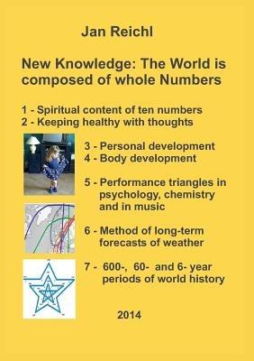 New Knowledge: The World is composed of whole Numbers - Jan Reichl - cover