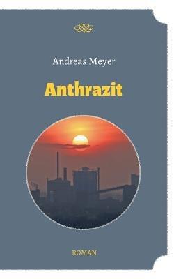 Anthrazit - Andreas Meyer - cover