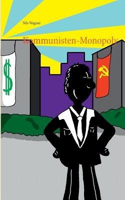Kommunisten-Monopoly - Nils Wagner - cover