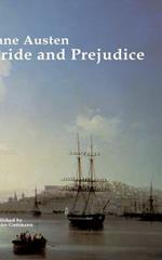 Pride & Prejudice: Original Story, important analysis and biography of Jane Austen