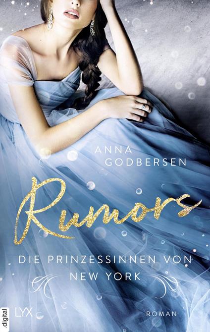 Die Prinzessinnen von New York - Rumors - Anna Godbersen,Franziska Weyer - ebook