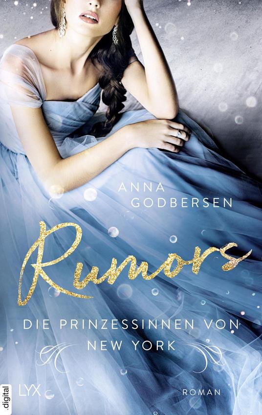 Die Prinzessinnen von New York - Rumors - Anna Godbersen,Franziska Weyer - ebook