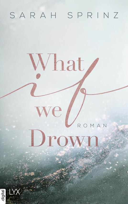 What if we Drown - Sarah Sprinz - ebook