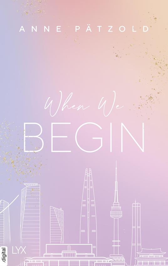 When We Begin - Anne Pätzold - ebook