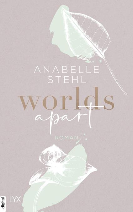 Worlds Apart - Anabelle Stehl - ebook