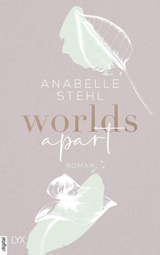 Worlds Apart - Anabelle Stehl - ebook