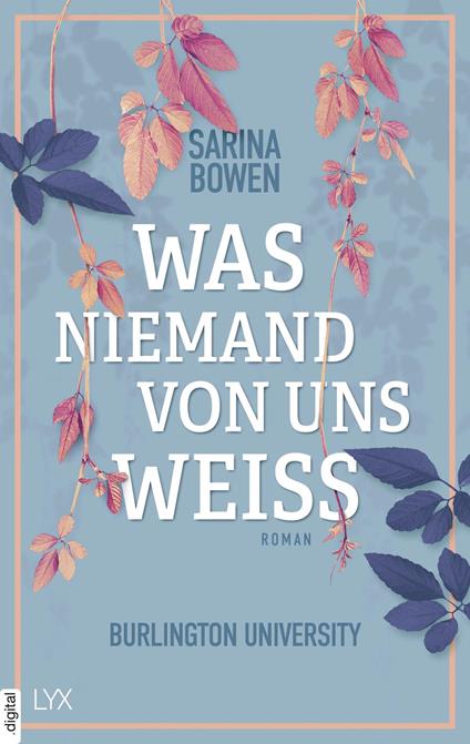 Was niemand von uns weiß - Burlington University - Sarina Bowen,Wanda Martin - ebook