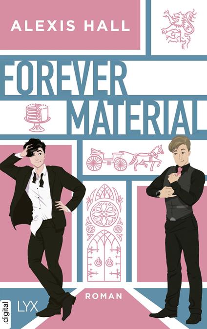 Forever Material - Alexis Hall,Carina Schnell - ebook