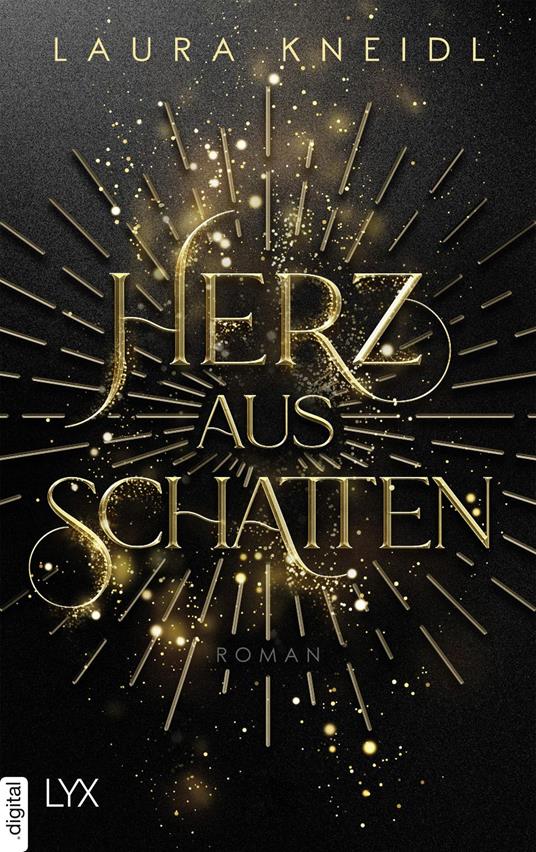 Herz aus Schatten - Laura Kneidl - ebook
