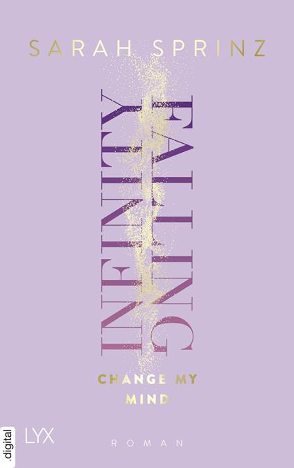 Infinity Falling - Change My Mind - Sarah Sprinz - ebook