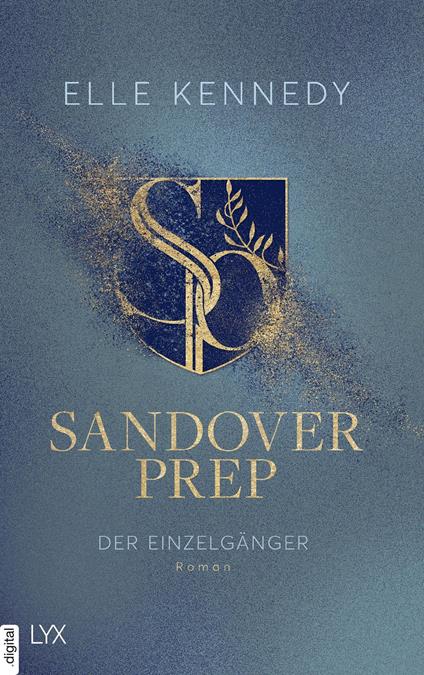 Sandover Prep - Der Einzelgänger - Elle Kennedy,Silvia Gleißner - ebook