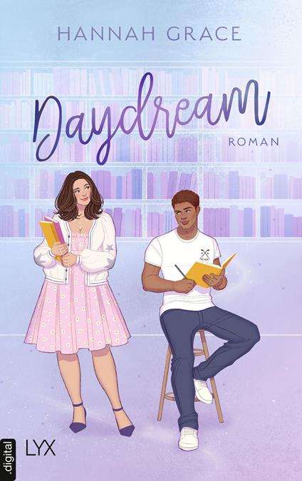 Daydream - Hannah Grace,Bianca Dyck - ebook