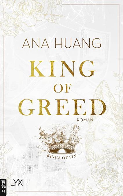 King of Greed - Ana Huang,Patricia Woitynek - ebook